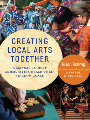 cover image of Creating Local Arts Together--Revised and Updated